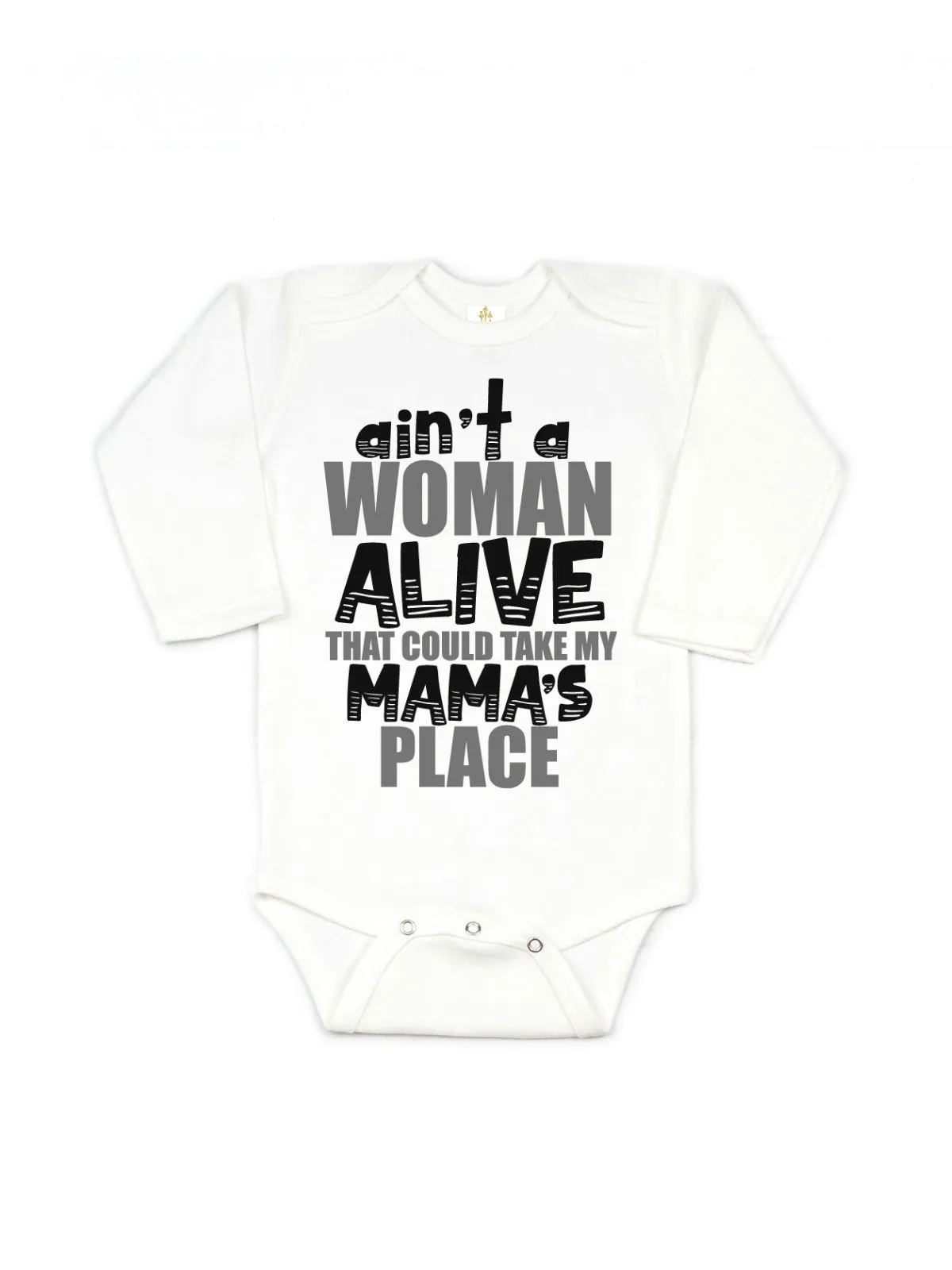 Ain't a Woman Alive Baby Bodysuit