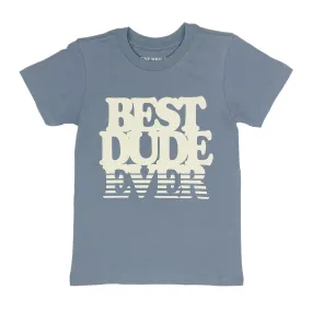 Best Dude Ever Tee